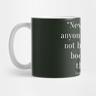 quote Lemony Snicket Mug